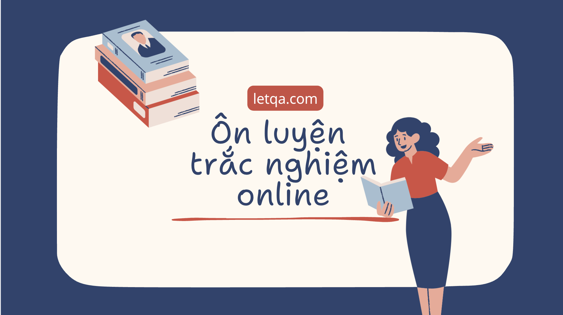 Công cụ ôn luyện trắc nghiệm cho học sinh, sinh viên